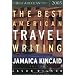The Best American Travel Writing