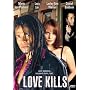 Love Kills