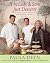 The Lady & Sons Just Desserts: More Than 120 Sweet Temptations from Savannah's Favorite Restaurant