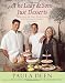Books : The Lady & Sons Just Desserts: More Than 120 Sweet Temptations from Savannah's Favorite Restaurant