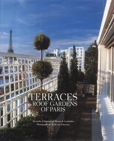 Terraces and Roof Gardens of Paris