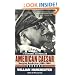 American Caesar: Douglas MacArthur 1880 - 1964