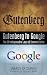 Gutenberg to Google: The 20 Indispensable Laws of Communication