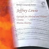 Ian Tate｜Lewis: Epitaph/Litania