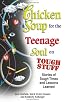 Chicken Soup for the Teenage Soul on Tough Stuff