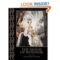 The House Of Windsor (A Royal History Of England)