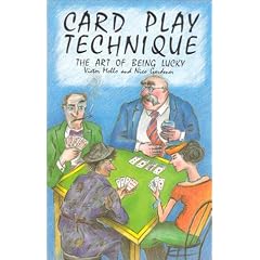 Card Play Technique: The Art of Being Lucky (Batsford Bridge)