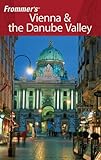 Vienna & the Danube Valley