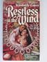 Restless Is the Wind