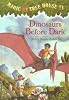 Magic Tree House #1: Dinosaurs Before Dark (A Stepping Stone Book(TM))
