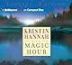 Magic Hour : A Novel