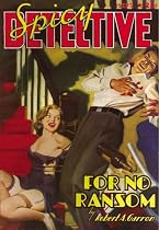 SPICY DETECTIVE STORIES - 09/40
