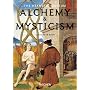 Alchemy & Mysticism by Alexander Roob