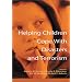 Helping Children Cope with Disasters and Terrorism