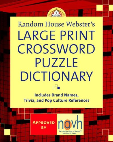 Random House Webster's Large Print Crossword Puzzle Dictionary