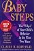 Baby Steps: Parent's Guide to Understanding Behavior During the First Two Years