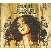 Soul Heaven Presents Masters at Work: Mixed By Masters at Work