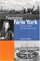 Naming New York: Manhattan Places and How They Got Their Names