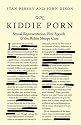 On Kiddie Porn: Sexual Representation, Free Speech and the Robin Sharpe Case