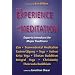The Experience of Meditation: Experts Introduce the Major Traditions