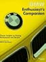 Bmw Enthusiast's Companion: Owner Insights on Driving, Performance and Service