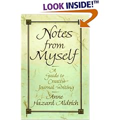 Notes from Myself: A Guide to Creative Journal Writing