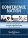 Conference Nation: How Everyday People are Using Conference Calls to Boost Productivity
