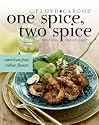 One Spice, Two Spice: American Food, Indian Flavors
