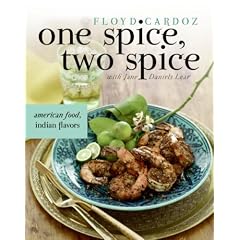 One Spice, Two Spice: American Food, Indian Flavors