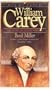 William Carey: Men of Faith (Men Of Faith Series)