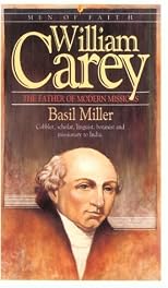 William Carey (Men Of Faith Series)