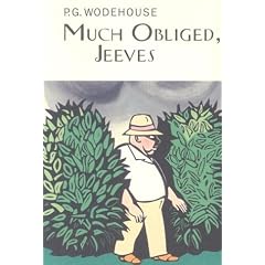 Much Obliged, Jeeves (Collector's Wodehouse)