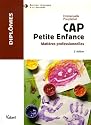 CAP Petite Enfance : Mati&egrave;res professionnelles