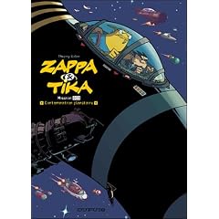 Zappa et Tika, Tome 1 : Contamination plan�taire