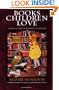 Books Children Love (Revised Edition): A Guide to the Best Children's Literature