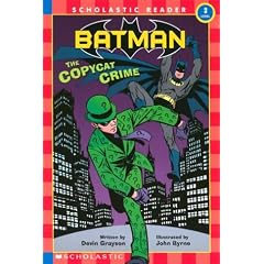 Batman #2: The Copycat Crime (Scholastic Reader Level 3)