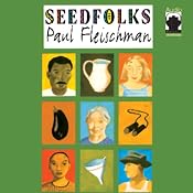 Seedfolks | [Paul Fleischman]