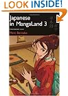 Japanese in MangaLand 3: Intermediate Level (Japanese in Mangaland (Numbered))