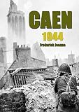 Caen 1944