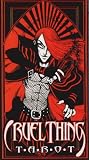 Cruel Thing Tarot: 78 farbige Karten
