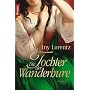 Die Tochter der Wanderhure