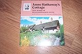 Anne Hathaway's cottage : a pictorial guide