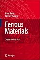 Ferrous Materials: Steel and Cast Iron