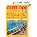 T�rkei: Lykischer Weg: Der Weg ist das Ziel. Outdoor-Handbuch