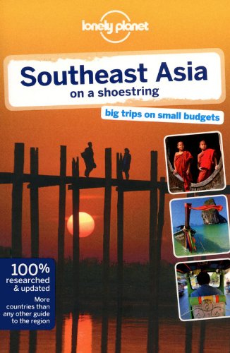 Lonely Planet Southeast Asia on a shoestring (Travel Guide)