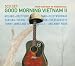 Produkt-Bild: Good Morning Vietnam 2 - 3 CD