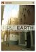 First Earth: Uncompromising Ecological Architecture