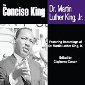 The Concise King | [Martin Luther King, Clayborne Carson (editor)]
