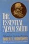 The Essential Adam Smith