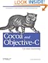 Cocoa and Objective-C: Up and Running: Foundations of Mac, iPhone, and iPod touch programming